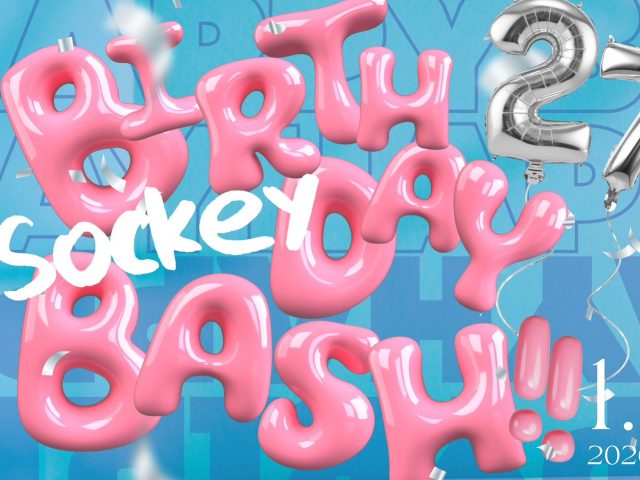 1/31 sat. Sockey 27th Birthday Bash!!!