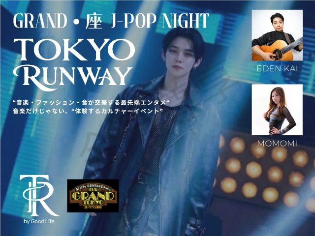2/18 wed｜Grand The J-POP -TokyoRunway-